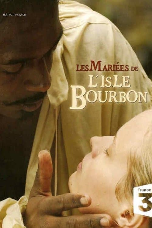 Les mariées de l'isle Bourbon poster