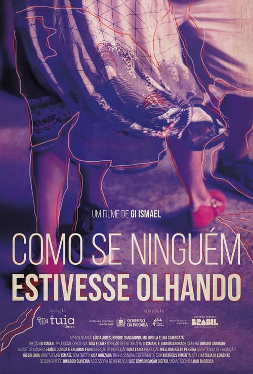 Como se Ninguém Estivesse Olhando poster