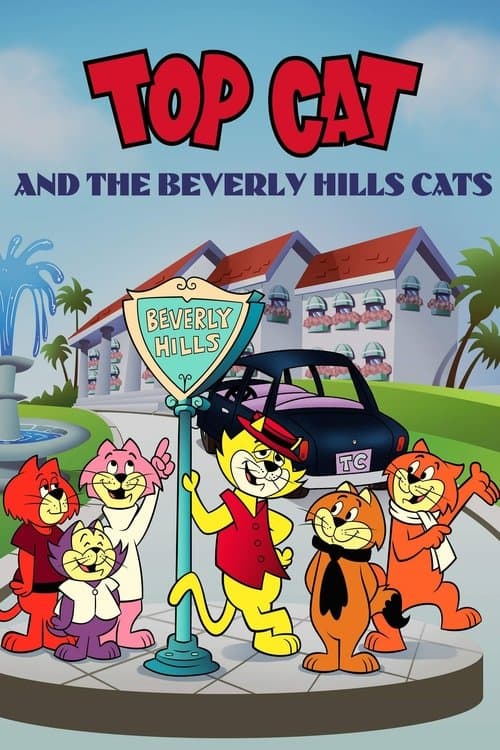 Top Cat och katterna i Beverly Hills poster