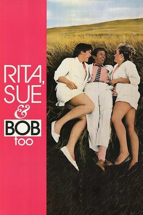 Rita, Sue - och så Bob! poster
