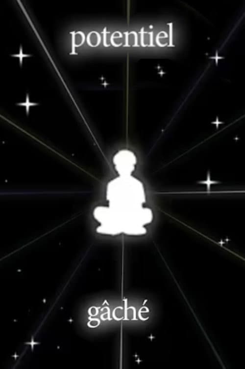 potentiel gâché poster