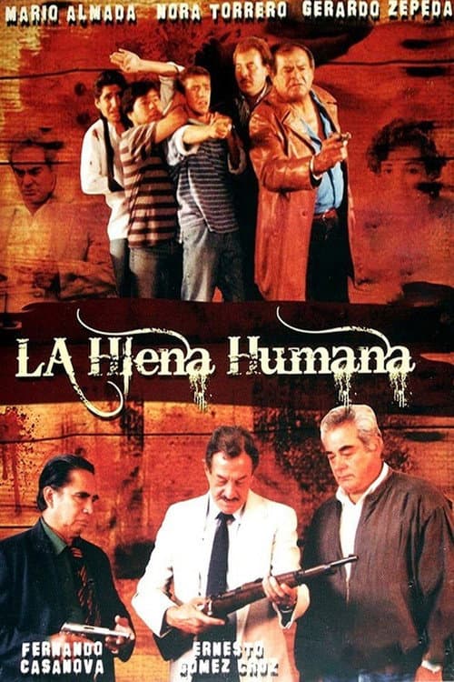 La Hiena Humana poster