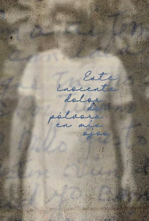 Este inocente dolor de pólvora en mis ojos poster