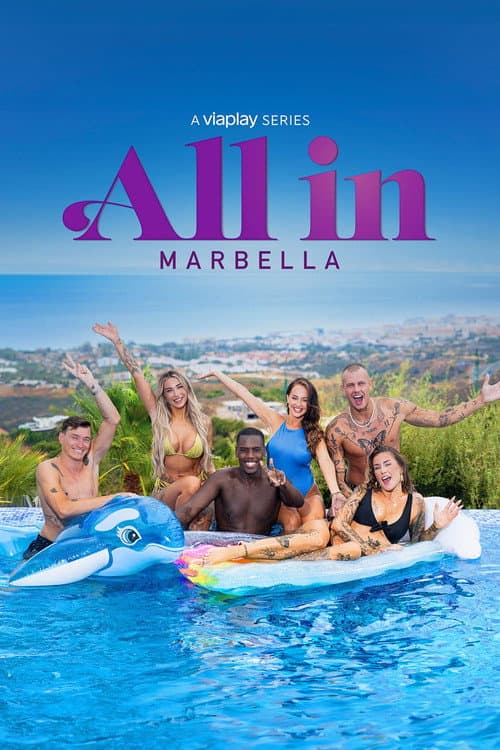 All In Marbella poster