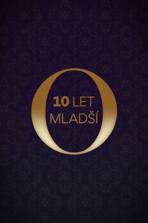 O 10 let mladší poster