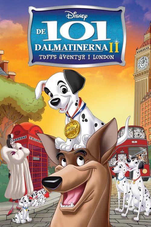 De 101 dalmatinerna II - Tuffs äventyr i London poster