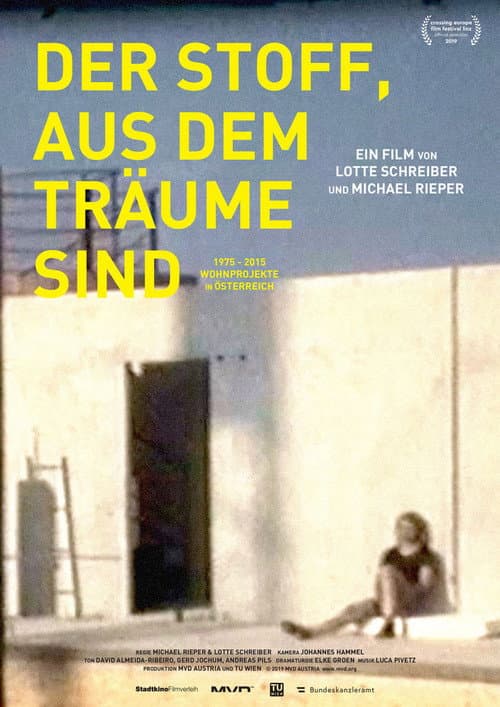 Der Stoff, aus dem Träume sind poster