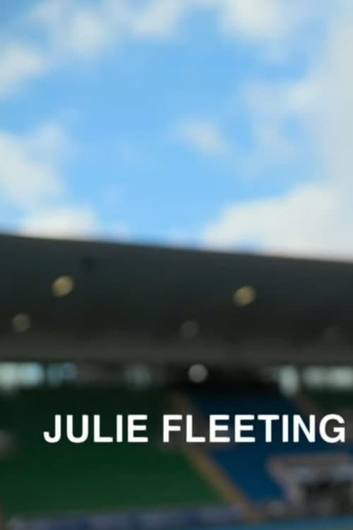 Julie Fleeting poster