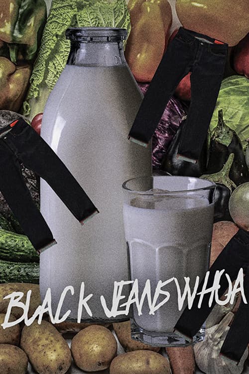Black Jeans Whoa poster