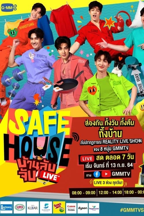 SAFE HOUSE บ้านลับ จับ LIVE poster