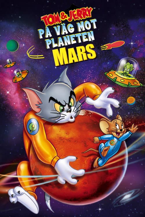 Tom & Jerry på väg mot planeten Mars poster