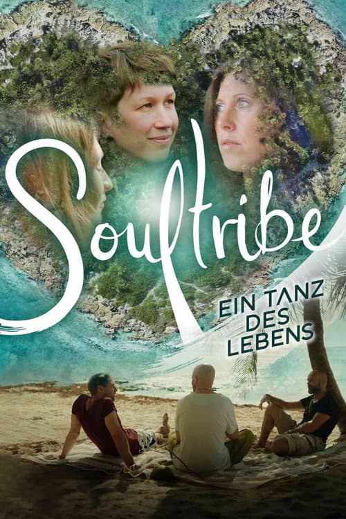 Soultribe - Ein Tanz des Lebens poster
