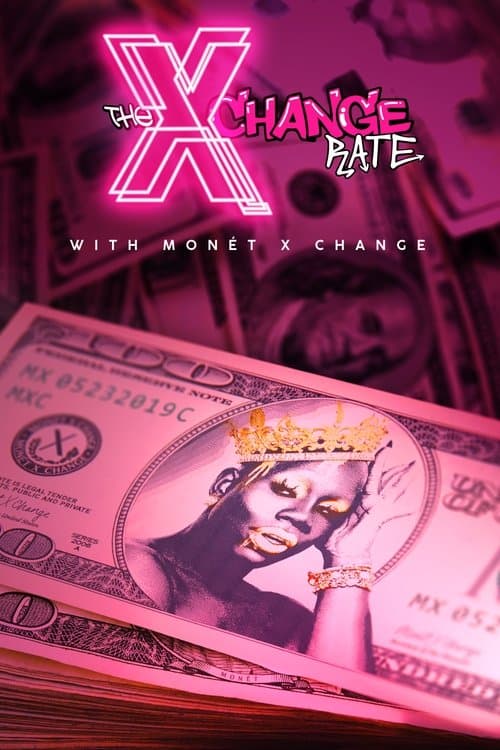 The X Change Rate poster