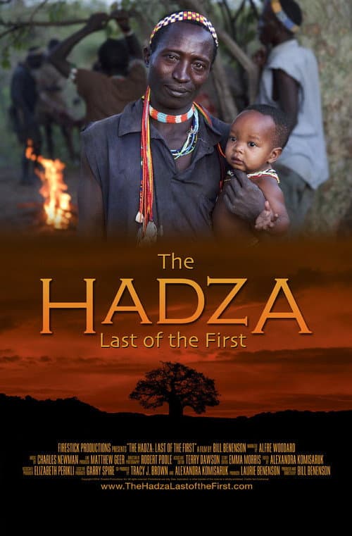 The Hadza:  Last of the First poster