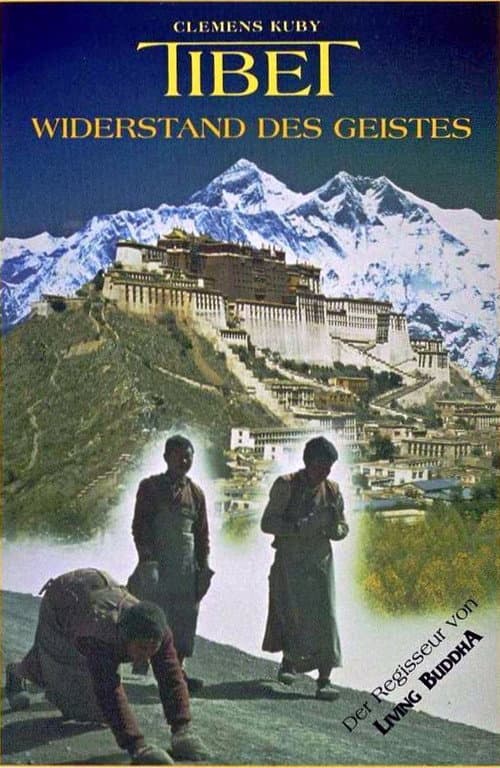 Tibet - Widerstand des Geistes poster