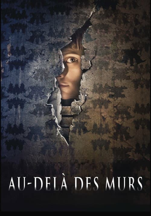 Au-delà des murs poster