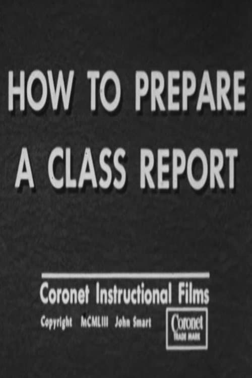 How to Prepare a Class Report poster