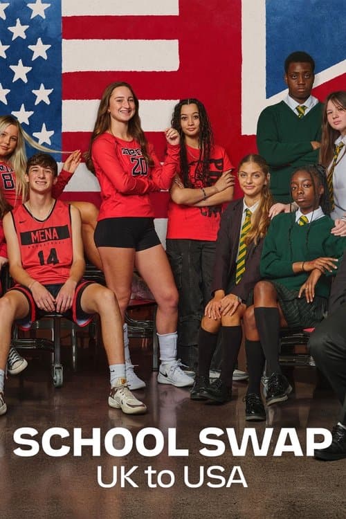 School Swap: UK to USA poster