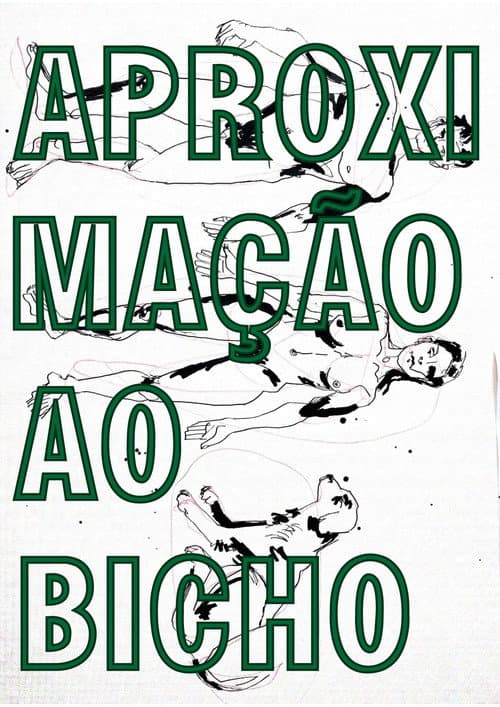 Aproximação ao Bicho poster