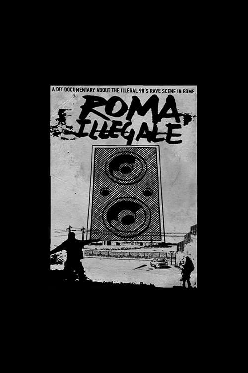 Roma Illegale poster