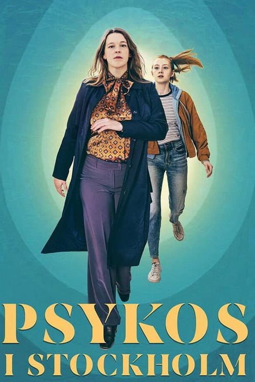 Psychosis in Stockholm poster