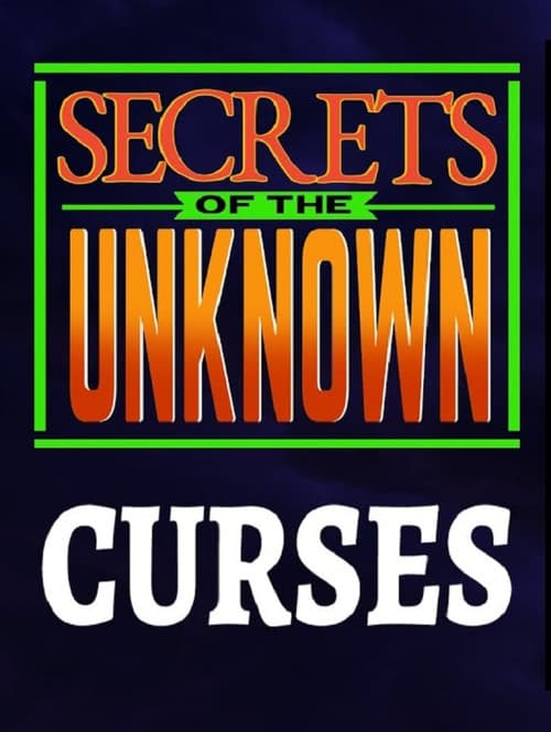 Secrets of the Unknown: Curses poster