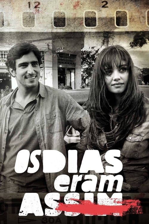 Os Dias Eram Assim poster