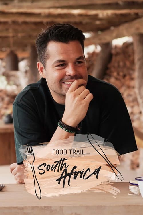Food Trail: South Africa poster
