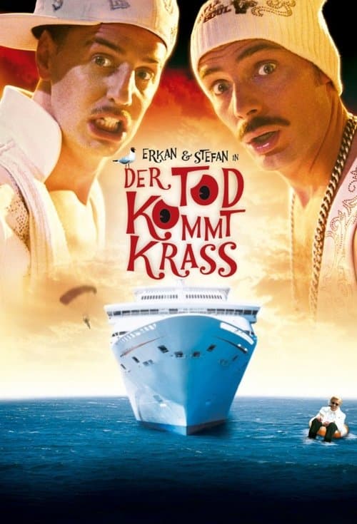 Erkan & Stefan in Der Tod kommt krass poster