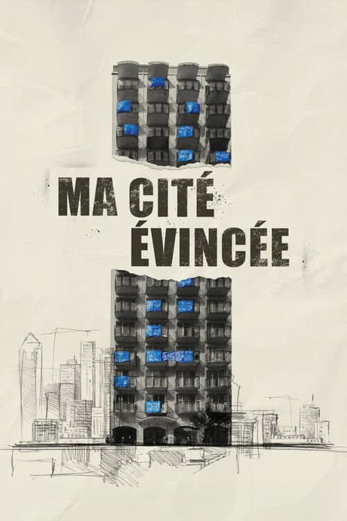 Ma cité évincée poster