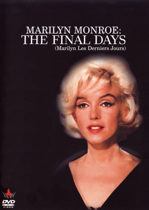 Marilyn Monroe: The Final Days poster