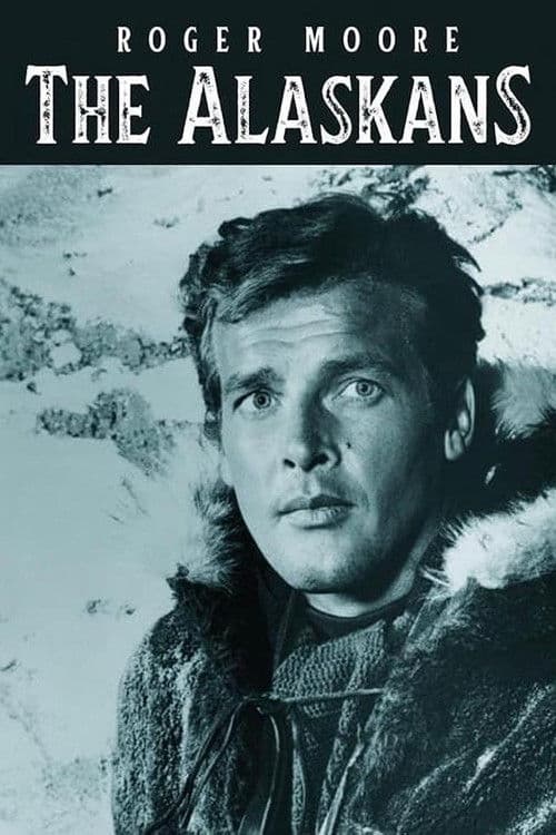 The Alaskans poster