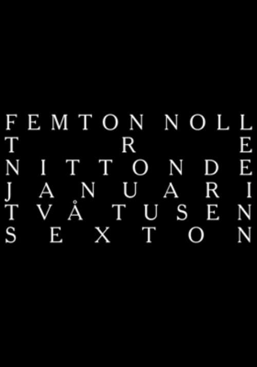 femton noll tre nittonde januari två tusen sexton poster