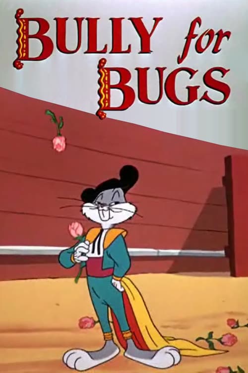 Bully for Bugs poster