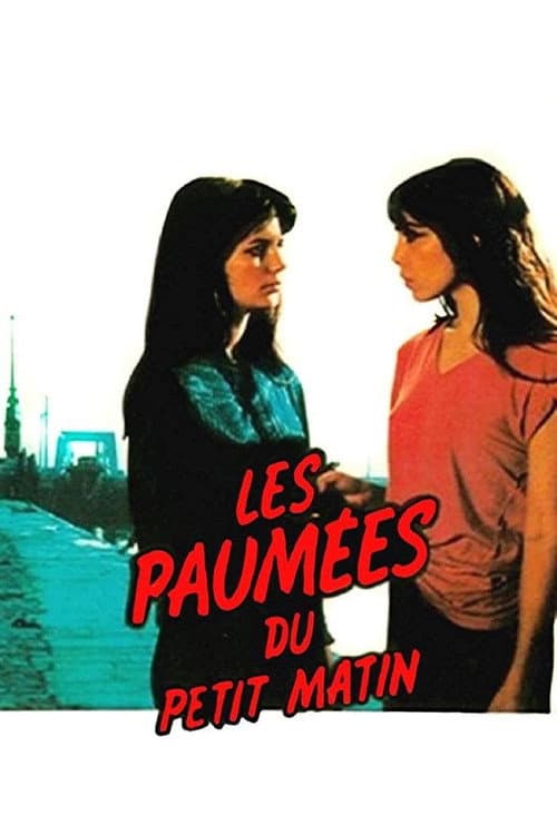 Les Paumées du petit matin poster
