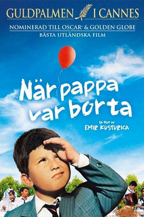 När pappa var borta... poster