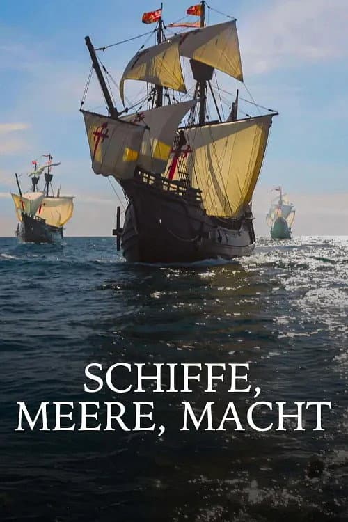 Ships, seas, power - beginning of globalization poster