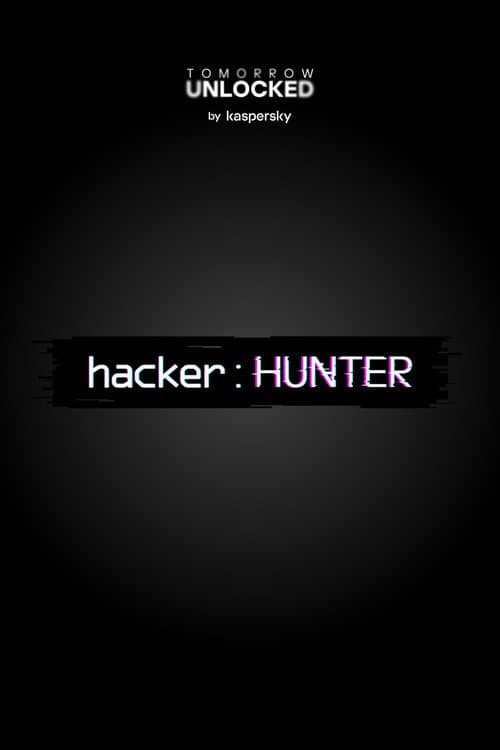 hacker : HUNTER poster