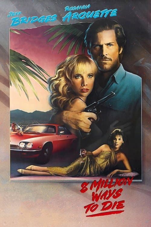 8 miljoner sätt att dö poster
