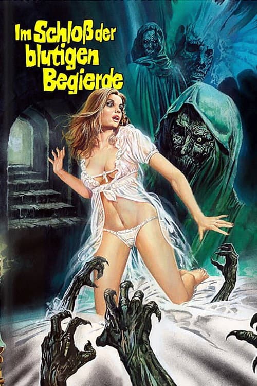 Im Schloß der blutigen Begierde poster