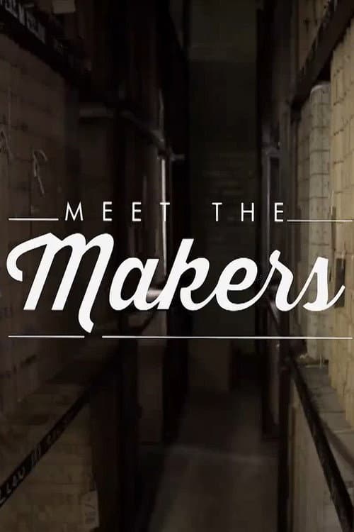 Meet the Makers poster