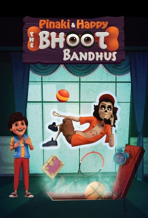 पिनाकी एंड हैप्पी - भूत बंधु poster