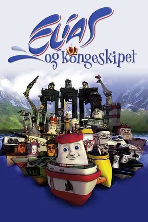 Elias och Kungaskeppet poster