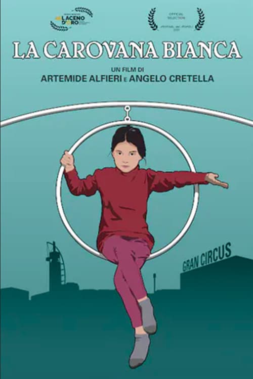 La Carovana Bianca poster