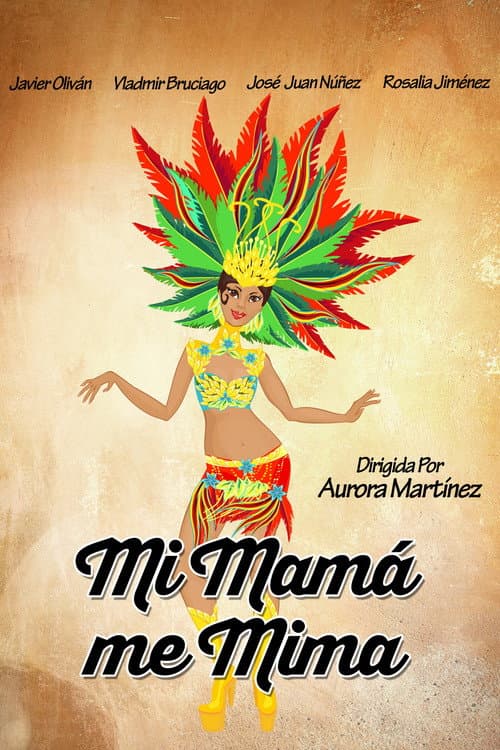 Mi mamá me mima poster