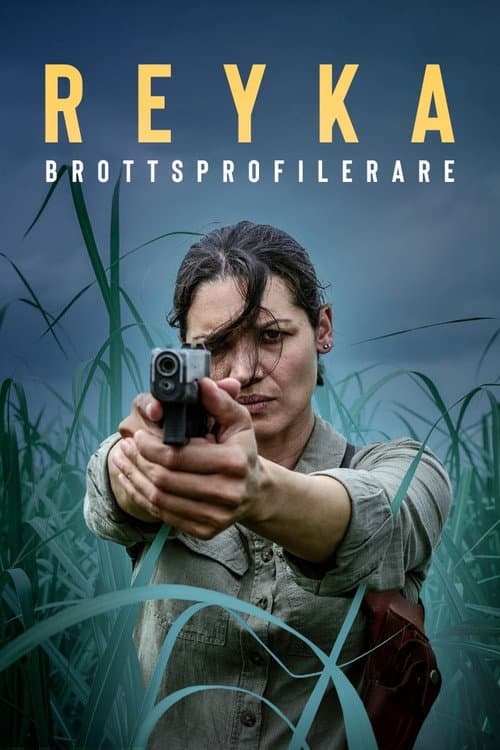Reyka – brottsprofilerare poster