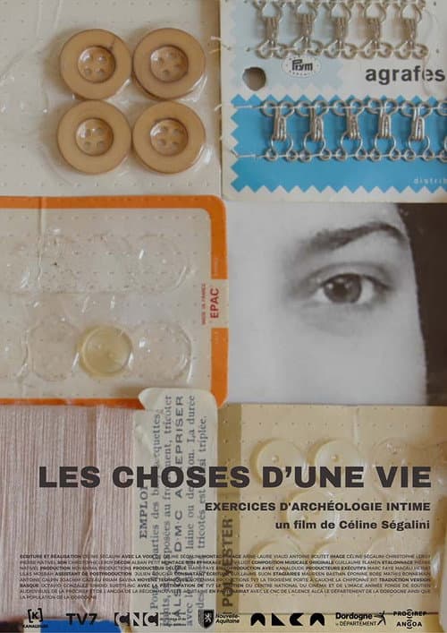 Les choses d'une vie, exercices d'archéologie intime poster