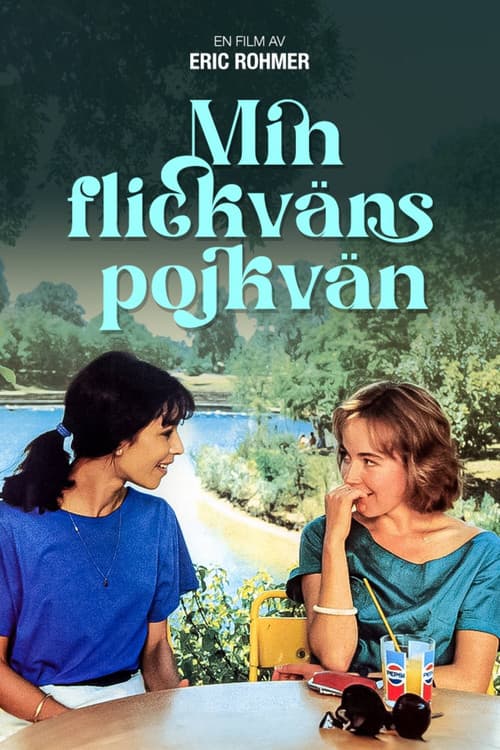 Min flickväns pojkvän poster