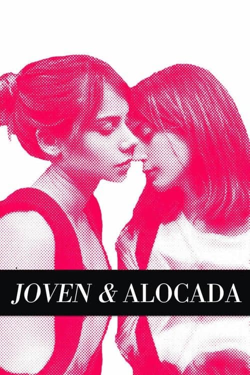 Joven y alocada poster