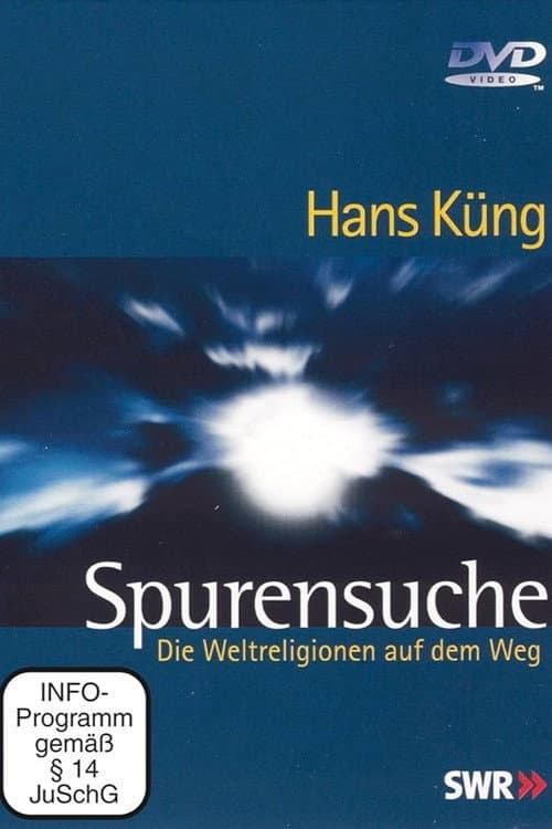 Spurensuche – Die Weltreligionen auf dem Weg poster